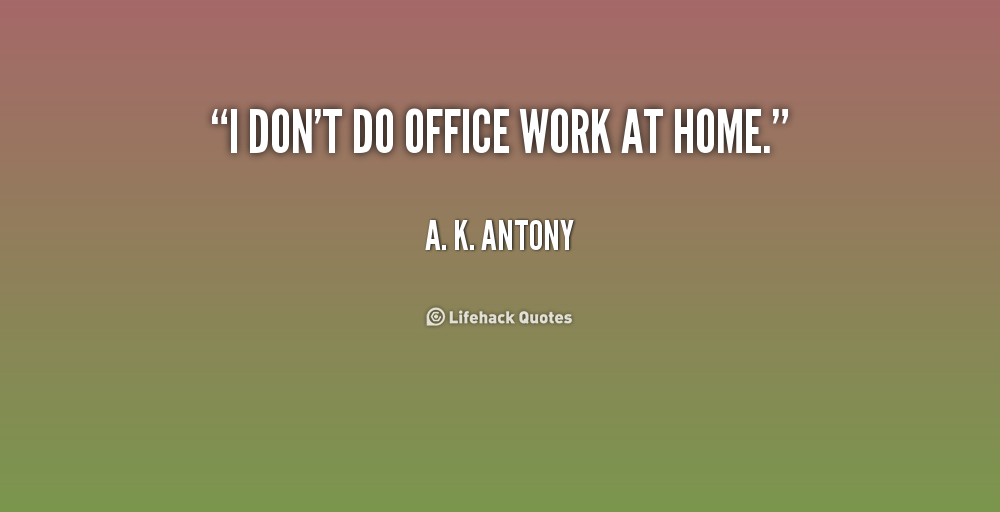Office Work Quotes. QuotesGram