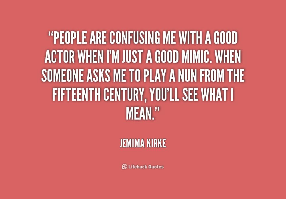 People Confuse Me Quotes. QuotesGram