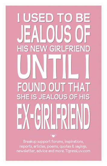 Is ex signs boyfriend new your jealous of your 11 Signs