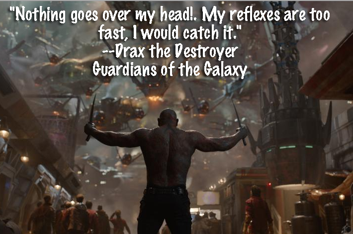 Drax Guardians Of The Galaxy Quotes Quotesgram