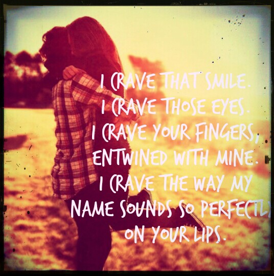 I Crave Your Love Quotes