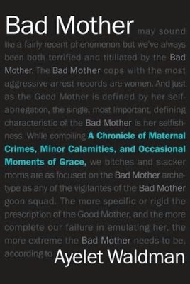 Selfish bad mother quotes