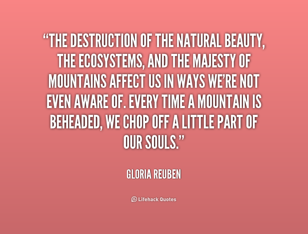 Quotes About Natures Beauty Quotes About Natures Beauty