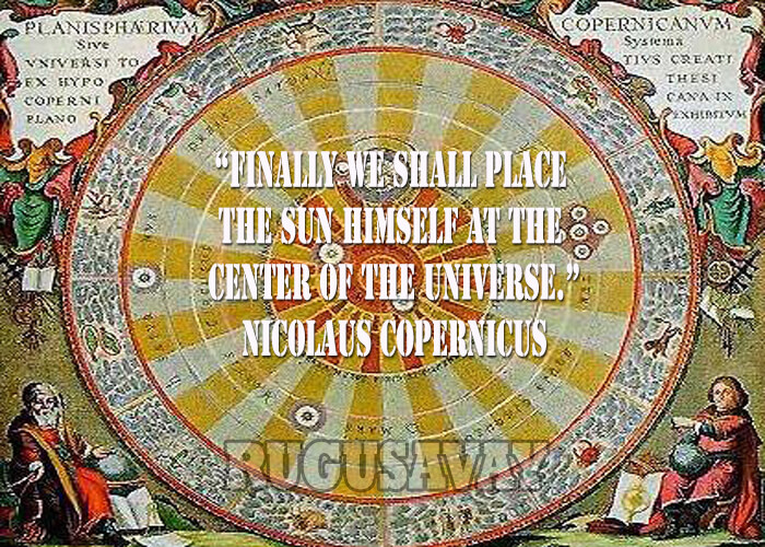 Nicolaus Copernicus Quotes