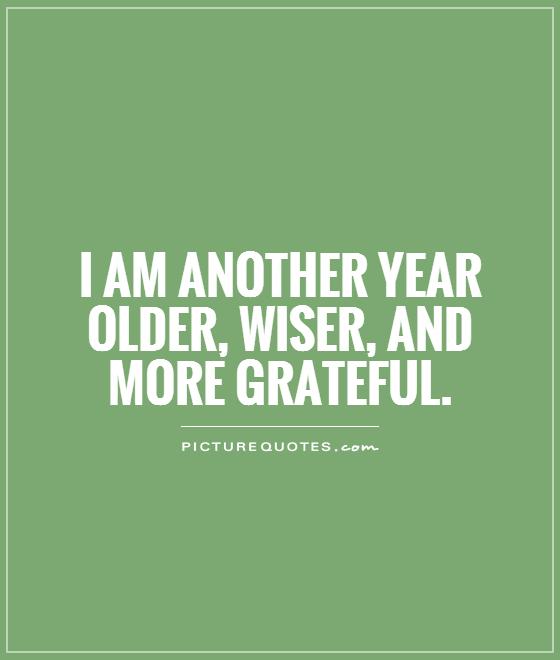 Another Year Of Life Quotes. QuotesGram