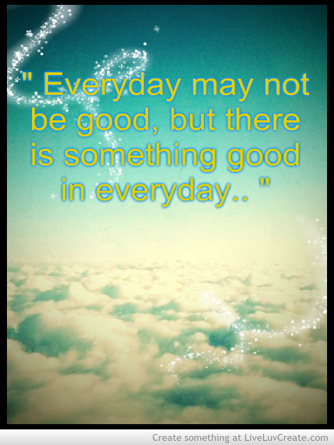 Everyday Is A Blessing Quotes. QuotesGram