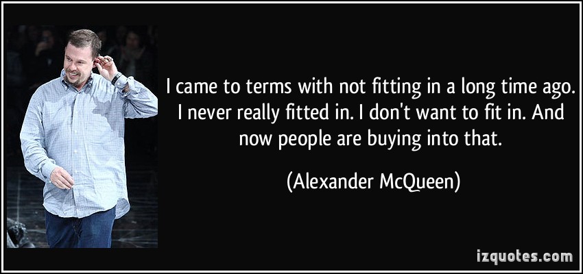 A Quotes Talking About Not Fitting In A Quotes Talking About Not Fitting In