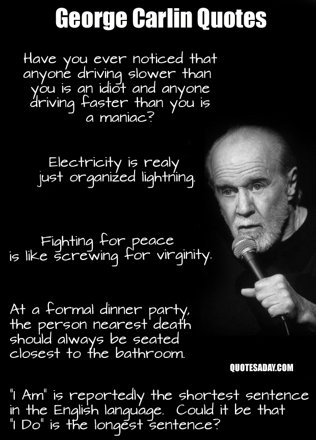 Funny Quotes George Carlin. QuotesGram