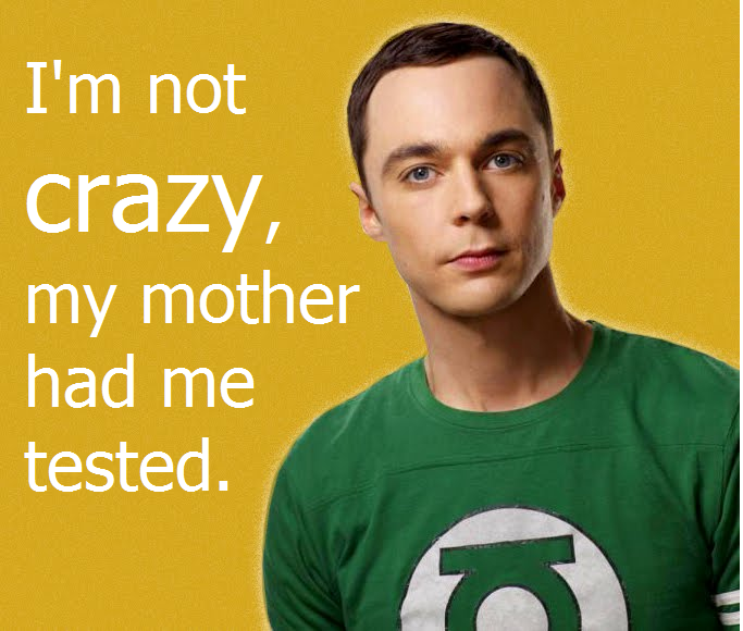 Big Bang Theory Sheldon Quotes Quotesgram Big Bang Theory Sheldon Quotes Quotesgram