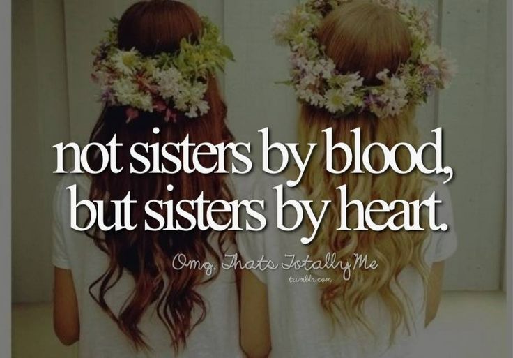 Best Friends Are Like Sisters Quotes. QuotesGram