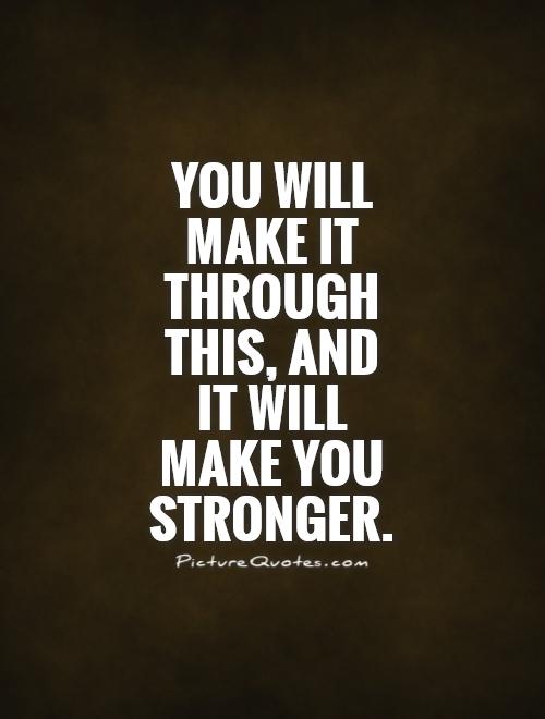 I Will Make It Quotes. QuotesGram