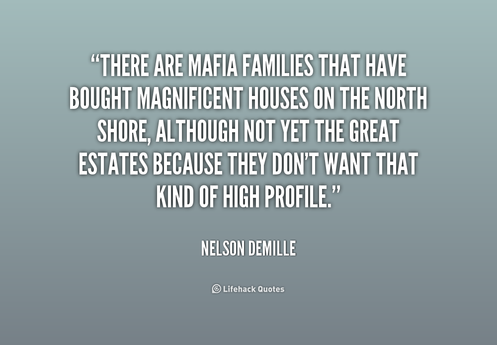 Mob Quotes About Family. QuotesGram