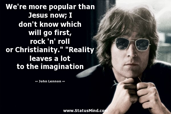 John Lennon Jesus Quote Jesus John Lennon Quotes. Quotesgram