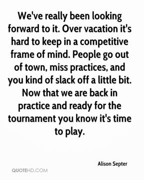 Look Forward To Vacation Quotes Quotesgram