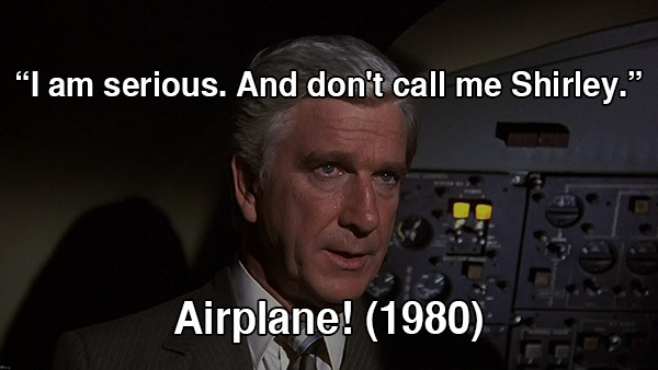 Best Quotes From Movie Airplane. QuotesGram