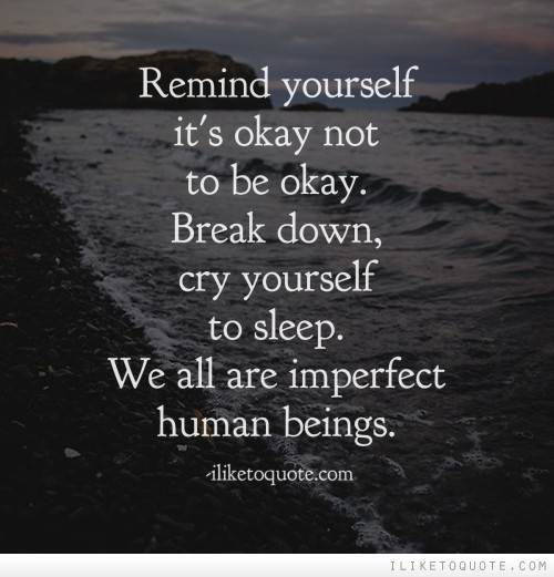 Not Being Okay Quotes. QuotesGram
