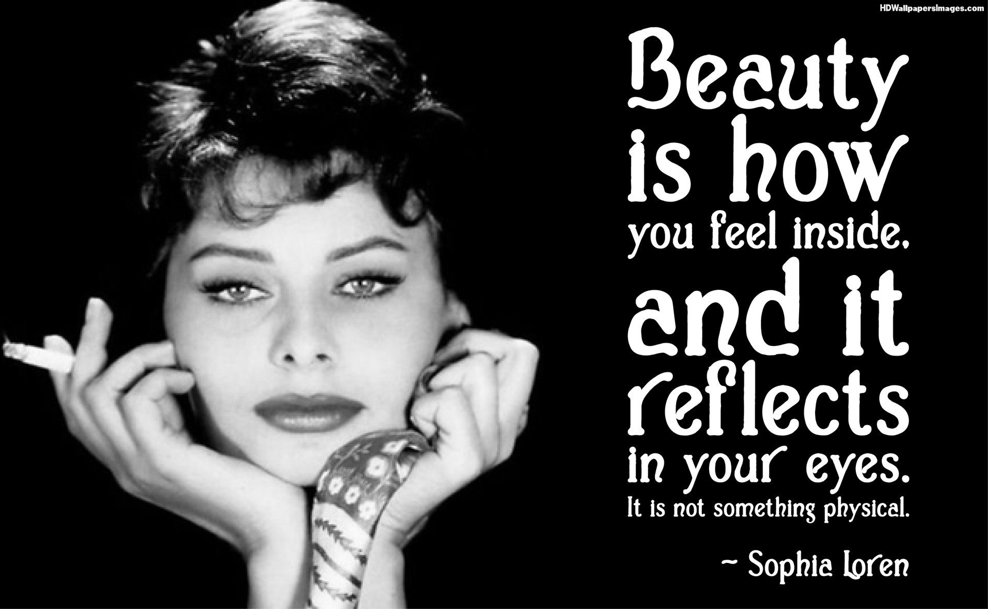Sophia Loren On Beauty Quotes Quotesgram