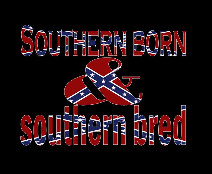 Southern Pride Quotes.