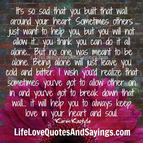 Wall Around My Heart Quotes. QuotesGram
