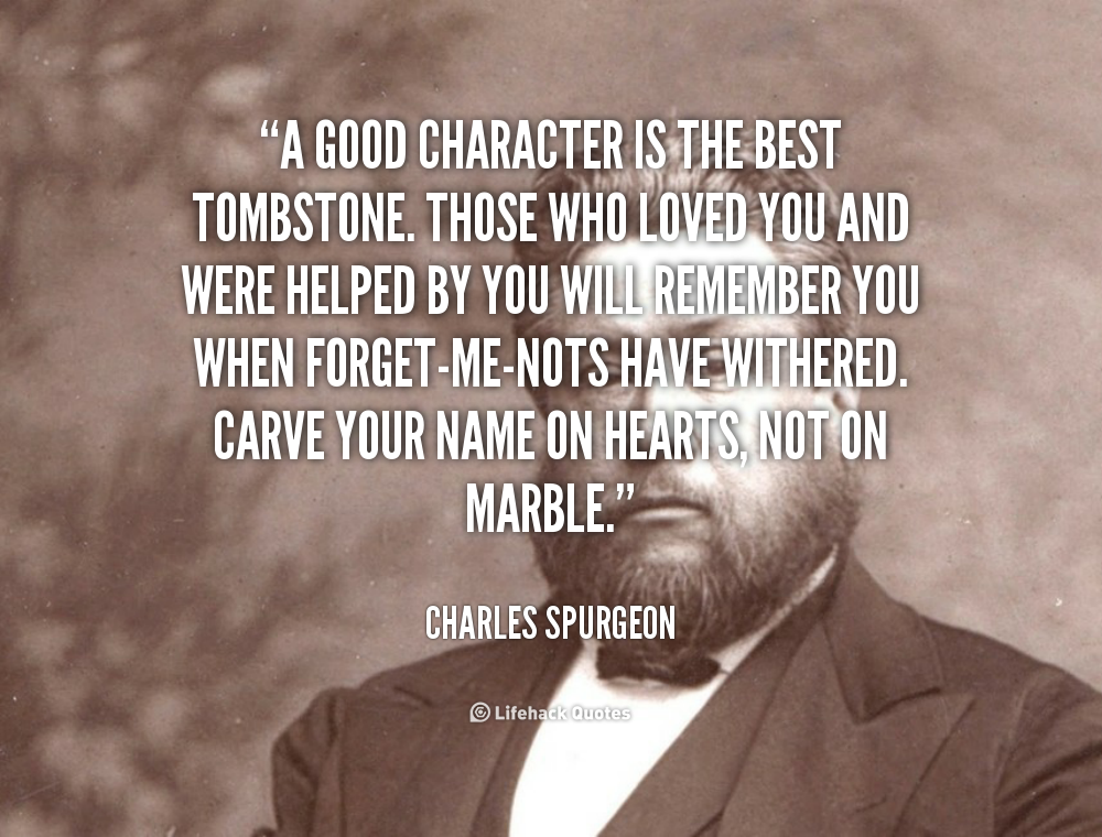 Good Character Quotes QuotesGram Good Character Quotes QuotesGram
