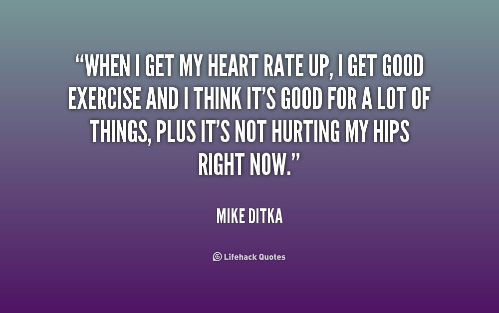 Heart Rate Quotes QuotesGram.