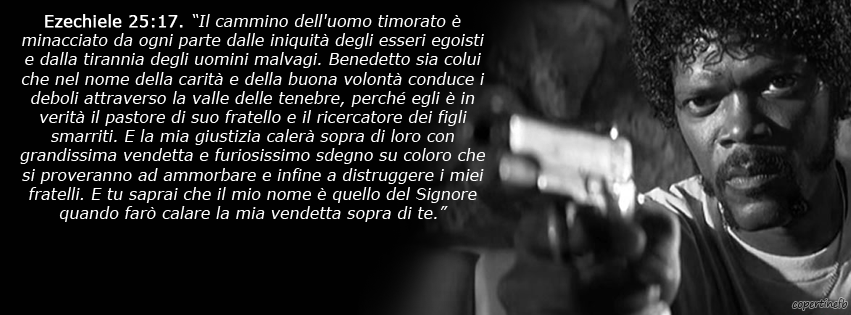 amazing-ezekiel-25-17-pulp-fiction-quote-of-the-decade-check-it-out-now