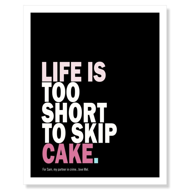 Cake Quotes Inspirational. QuotesGram