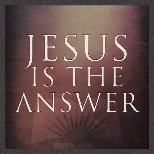 Jesus Is The Answer Quotes. QuotesGram