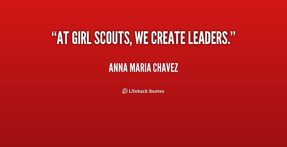 Girl Scout Quotes Inspirational. QuotesGram