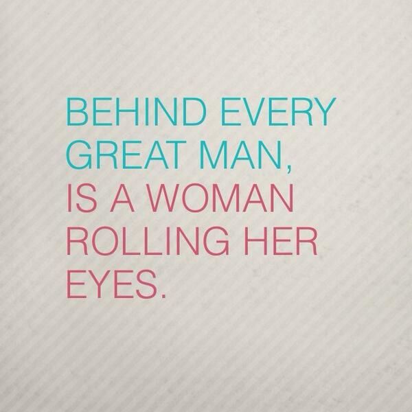 Behind Every Great Man Quotes. QuotesGram