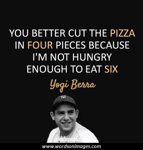 Yogi Berra Quotes Inspirational QuotesGram Yogi Berra Quotes Inspirational QuotesGram
