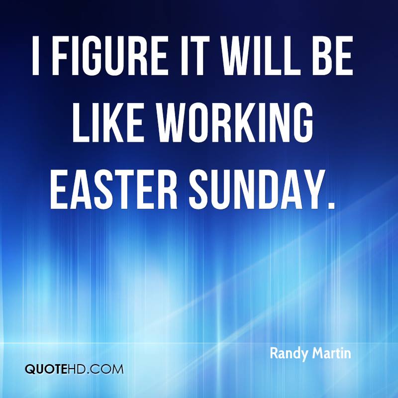 Working On Sunday Quotes QuotesGram