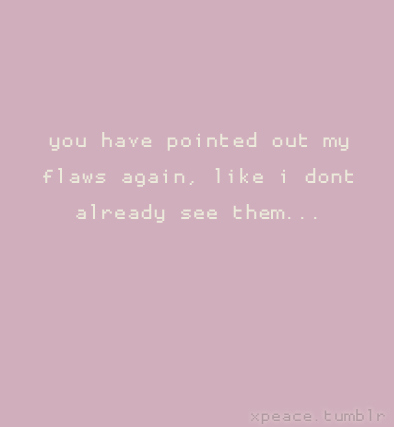 photo Flaws Quotes Images hiding flaws quotes quotesgram