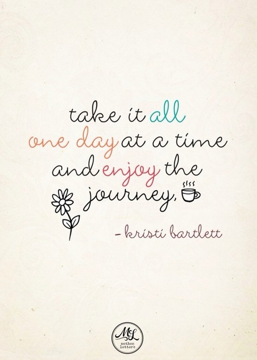One Day At A Time Quotes And Sayings. QuotesGram