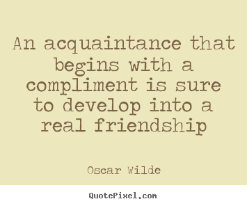 Acquaintances And Friends Quotes Quotesgram
