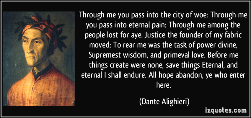 inspirably.com  Dante quotes, Dantes inferno quotes, Comedy quotes