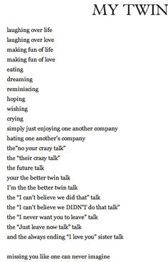 Meaningful Twin Sister Quotes Best Twin Sister Quotes. Quotesgram