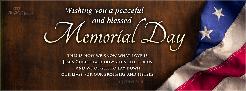 Christian Quotes About Memorial Day Quotesgram