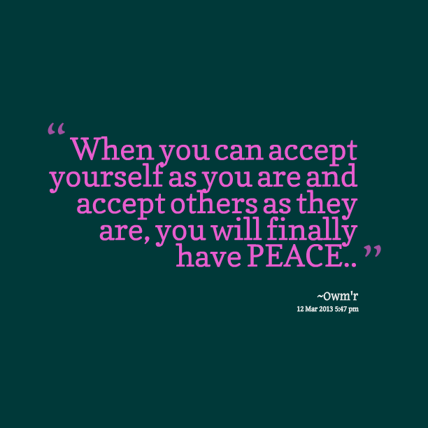 Best Quotes About Accepting Others of all time Don t miss out ...