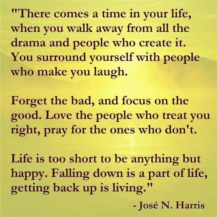 Drama Free Quotes About Being. QuotesGram