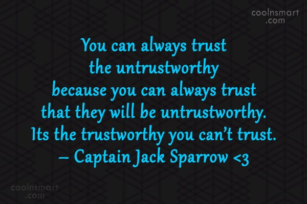 Untrustworthy Quotes And Sayings. QuotesGram