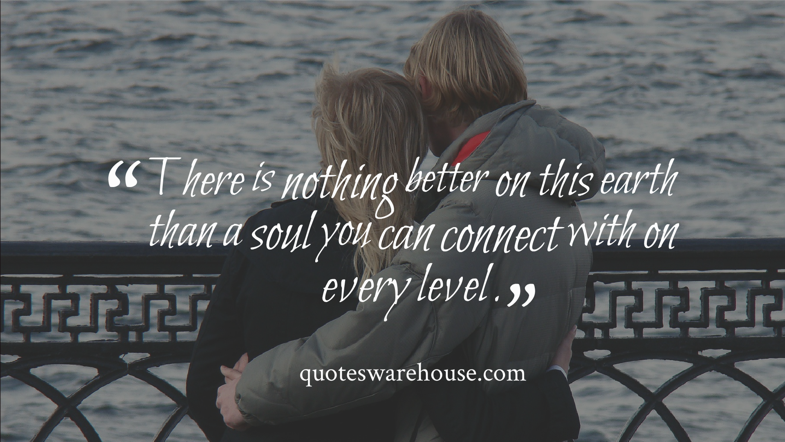 Connection With Someone Quotes. QuotesGram