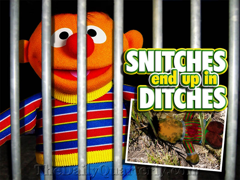 famous quotes about snitches