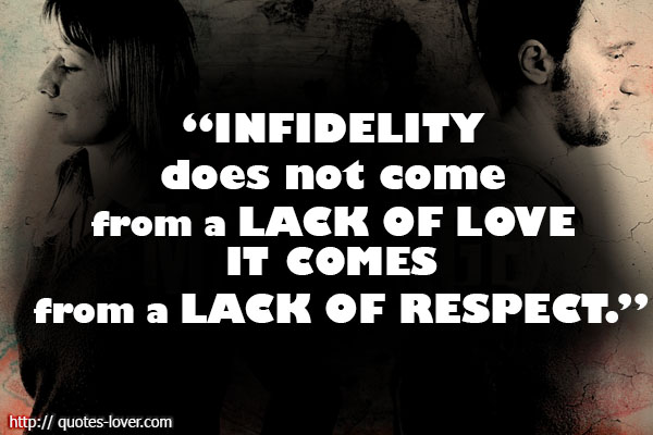 Quotes About Infidelity In Marriage. QuotesGram