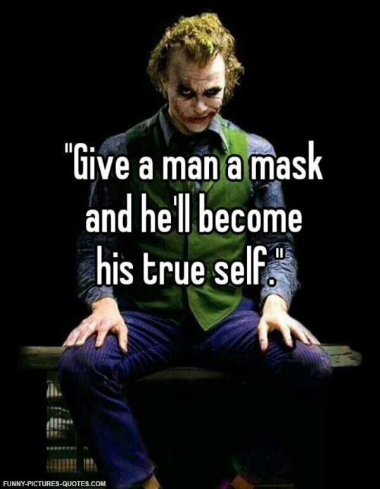 Funny Quotes About Masks. QuotesGram