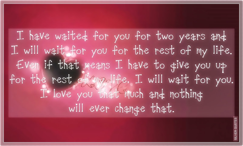 I Waited For You Quotes QuotesGram