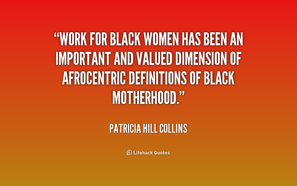 Patricia Hill Collins Quotes. QuotesGram