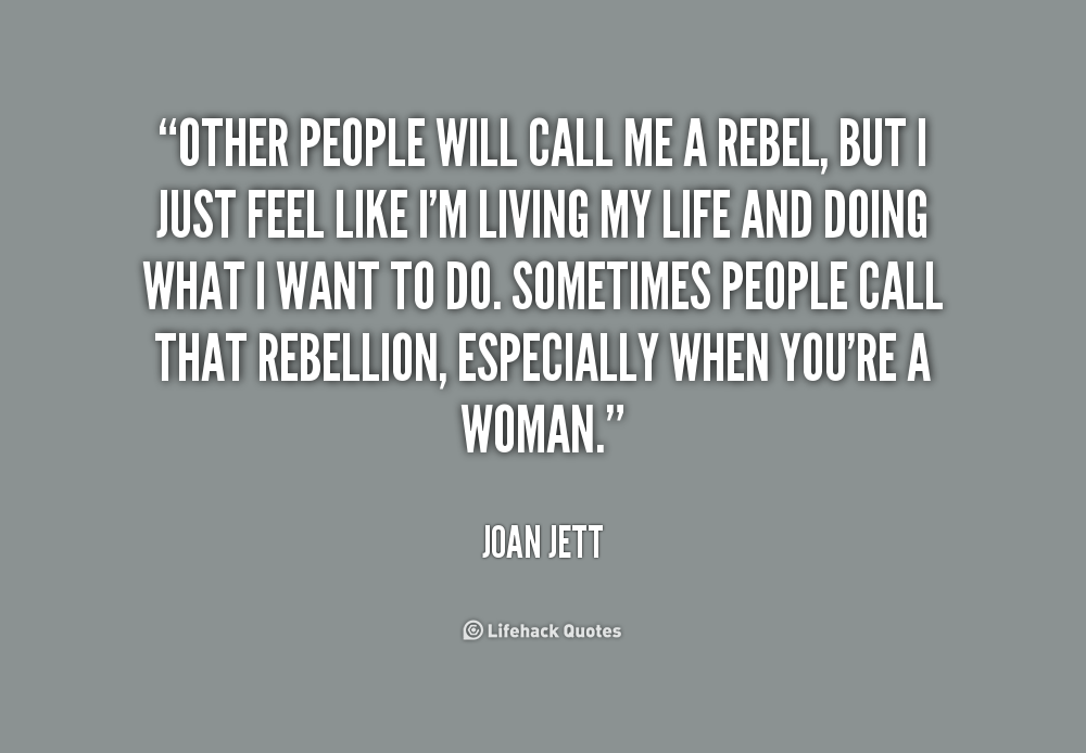 Rebel Girl Quotes And Sayings. QuotesGram