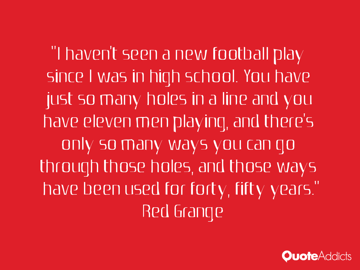 Red Grange Quotes. QuotesGram