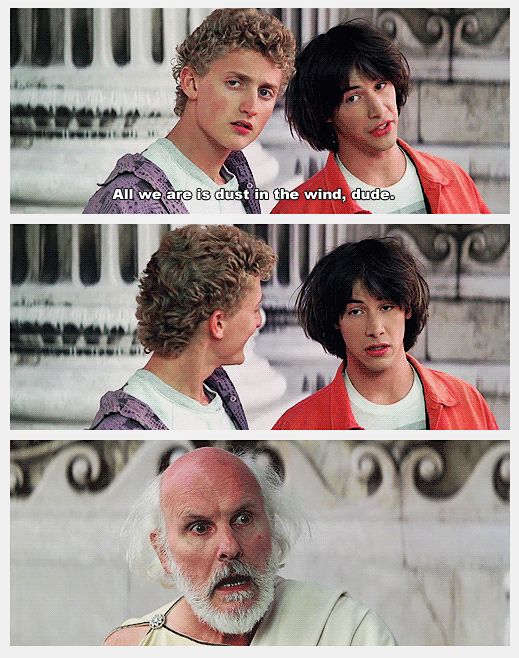 Bill And Ted Quote Excellent Bill And Ted Quotes. Quotesgram